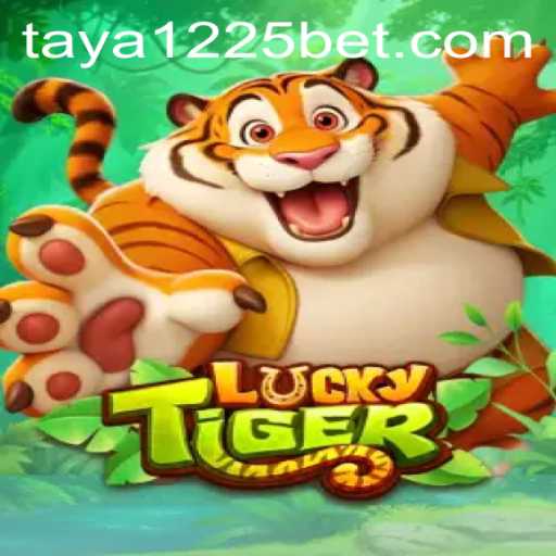 Exploring the Thrilling World of LuckyTiger with Taya 1225