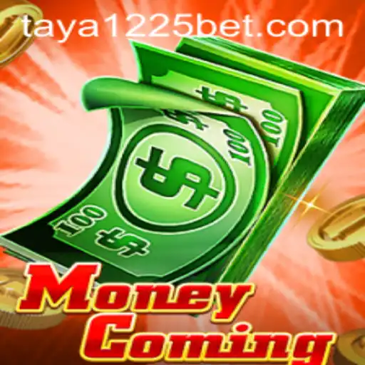 Exploring the Exciting World of MoneyComing and the Intriguing Keyword Taya 1225